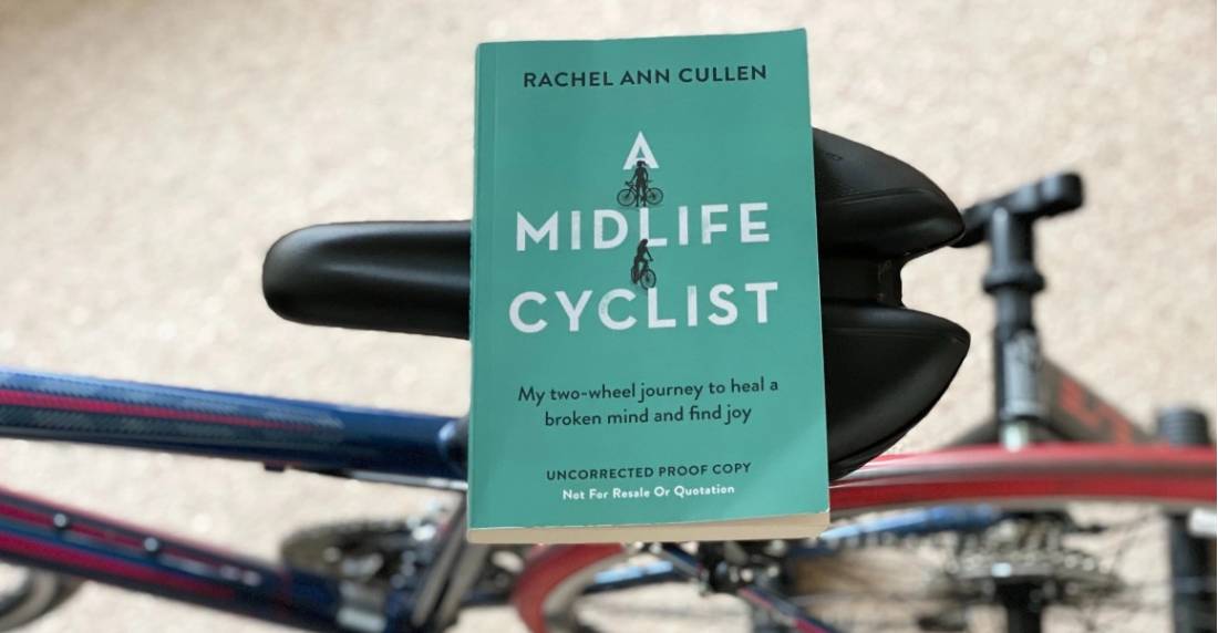 A Midlife Cyclist |  <i>Rachel Anne Cullen</i>